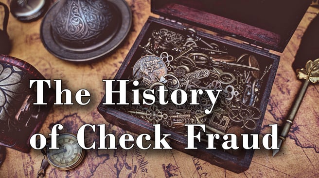 History of Check Fraud